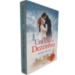 Um dia em Dezembro - Josie Silver