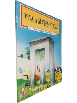 Viva a matemática! - Nigel Langdon / Charles Snape