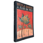 À Flor da Pele - Nicola Barker