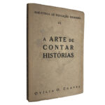 A arte de contar histórias (Volume III) - Otília O. Chaves