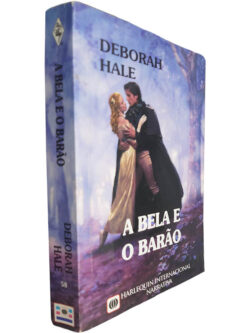 A bela e o barão - Deborah Hale
