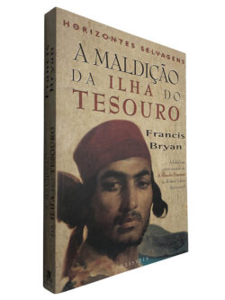 A maldição da ilha do tesouro - Francis Bryan