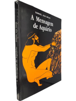 A mensagem de Aquário - Samael Aun Weor