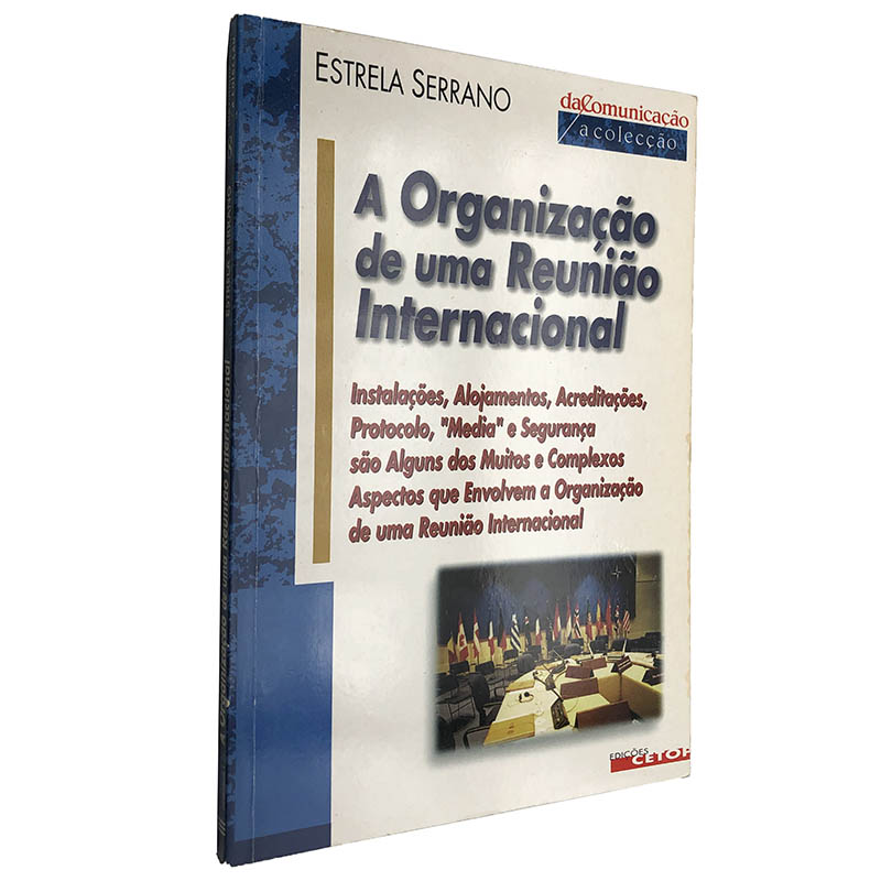 A organização de uma reunião internacional Estrela Serrano A organização de uma reunião internacional - Estrela Serrano - Image 1