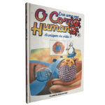 A origem da vida II (Era uma vez o Corpo Humano 18) - Augusto Soveral / Alexandra P. Dias / Antonieta Miranda