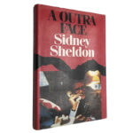 A outra face - Sidney Sheldon