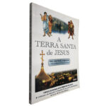 A terra santa de Jesus (Um capítulo especial)