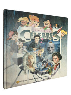 Amigos célebres (Volume 2) - Maria Augusta Lopes / Dália Mateus