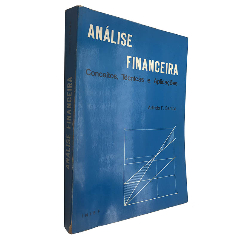 Análise financeira Conceitos técnicas e aplicações Arlindo F Santos Análise financeira (Conceitos, técnicas e aplicações) - Arlindo F. Santos - Image 1