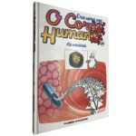 As vacinas (Era uma vez o Corpo Humano 24) - Augusto Soveral / Alexandra P. Dias / Antonieta Miranda