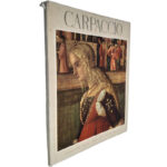 Carpaccio (La légende de Sainte Ursule) - Vittorio Moschini