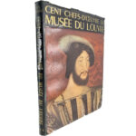 Cent Chefs D'Oeuvre du Musée du Louvre (E-F) - René Ruyghe