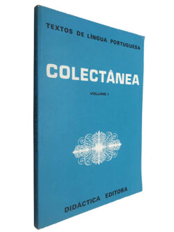 Colectânea (Volume I) - Julio Martins / Jaime da Mota