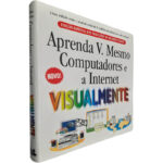 Computadores e a internet (Visualmente)