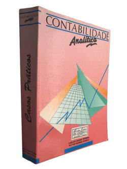 Contabilidade analítica (Casos práticos) - Carlos Caiano Pereira / Victor Seabra Franco