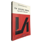 Da acção penal (Tramitação e formulários) - David Valente Borges de Pinho