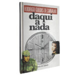 Daqui a nada - Rodrigo Guedes de Carvalho