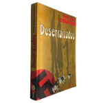 Desenraizados - Erich Maria Remarque