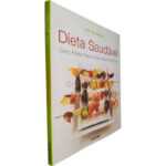 Dieta saudável (Como perder peso e ficar sempre em forma) - Ian Marber