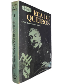 Eça de Queirós (A obra e o homem) - João Gaspar Simões