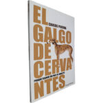 El Galgo de Cervantes - Carlos Pereira