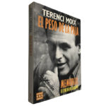 El peso de la paja (Memorias el cine de los sabados) - Terenci Moix