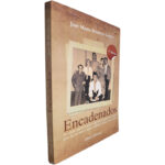Encadenados - José Maria Montoya López