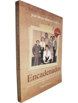 Encadenados - José Maria Montoya López
