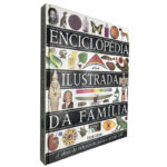 Enciclopédia ilustrada da família (S - Z) - Jayne Parsons / Gill Shaw