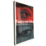 Fazes-me falta - Inês Pedrosa
