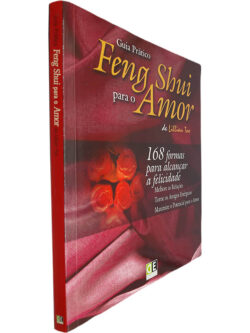Feng Shui para o amor (Guia prático) - Lillian Too