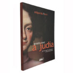 Grazia Nasi, a judia - Edgarda Ferri