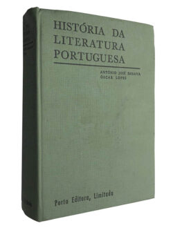 História da literatura portuguesa - António José Saraiva / Óscar Lopes