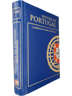 História de Portugal (Volume I - Portugal na pré-história I) - João Medina