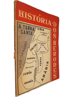 História dos Herodes (A Terra Santa)