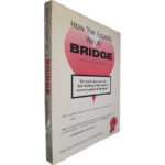 How the experts win at Bridge - Burt Hall / Lynn Rose-Hall