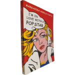 I'm in love with a Pop Star - Margarida Rebelo Pinto