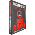 Incompetence - Rob Grant