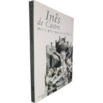 Inês de Castro - María Pilar Queralt del Hierro