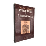 Introdução à arqueologia - Carl-Axel Moberg