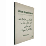 Jesus mulçulmano - Tarif Khalidi