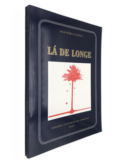 Lá de longe - Oliveira Lemos