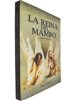 La reina del Mambo - Marcela Arévalo