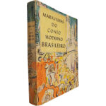 Maravilhas do conto moderno brasileiro - Fernando R. P. Santos