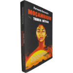 Moçambique (Terra mítica) - Fernando Conceição