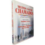 Muitos são os chamados - Vera Lúcia Marinzeck de Carvalho