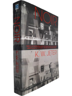 Noir - K. W. Jeter