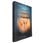 O Romance de Nostradamus O Presságio - Valerio Evangelisti