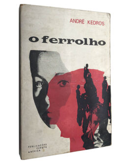 O ferrolho - André Kedros