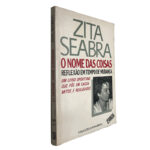 O nome das coisas - Zita Seabra